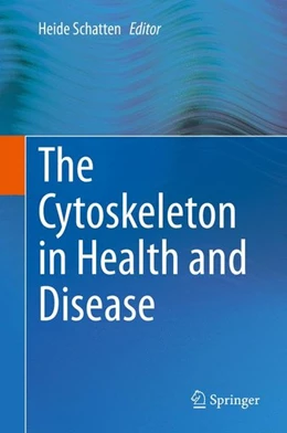 Abbildung von Schatten | The Cytoskeleton in Health and Disease | 1. Auflage | | beck-shop.de