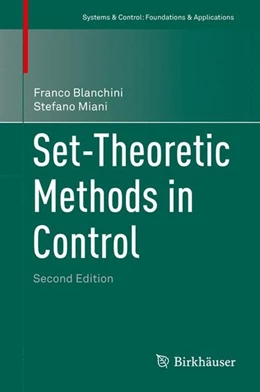 Abbildung von Blanchini / Miani | Set-Theoretic Methods in Control | 2. Auflage | 2015 | beck-shop.de