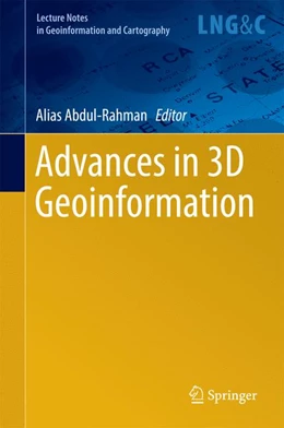 Abbildung von Abdul-Rahman | Advances in 3D Geoinformation | 1. Auflage | 2016 | beck-shop.de