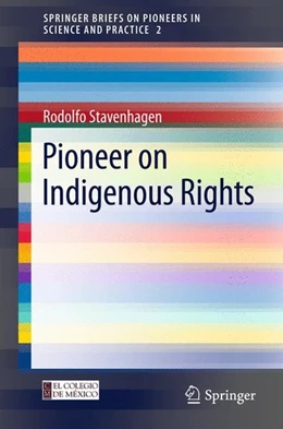 Abbildung von Stavenhagen | Pioneer on Indigenous Rights | 1. Auflage | 2012 | beck-shop.de