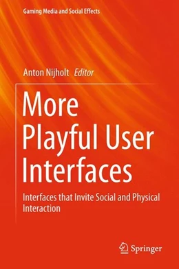 Abbildung von Nijholt | More Playful User Interfaces | 1. Auflage | 2015 | beck-shop.de