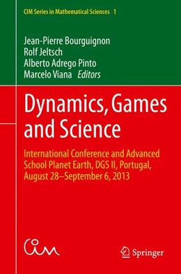Abbildung von Bourguignon / Jeltsch | Dynamics, Games and Science | 1. Auflage | 2015 | beck-shop.de