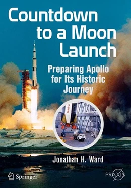Abbildung von Ward | Countdown to a Moon Launch | 1. Auflage | 2015 | beck-shop.de