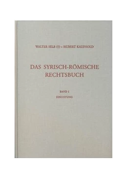 Abbildung von Selb / Kaufhold | Das syrisch-römische Rechtsbuch | 1. Auflage | 2002 | 9 | beck-shop.de