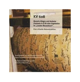 Abbildung von Kowar | KV 608 Mozarts Allegro und Andante (Fantasie in f) für eine Orgelwalze im 