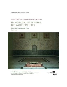 Abbildung von Thür / Rathmayr | Hanghaus 2 in Ephesos. Die Wohneinheit 6 | 1. Auflage | 2014 | 8/9 | beck-shop.de