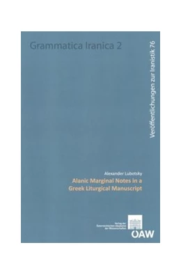 Abbildung von Lubotsky | Alanic Marginal Notes in a Greek Liturgical Manuscript | 1. Auflage | 2015 | 76 | beck-shop.de