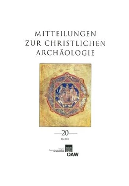 Abbildung von Pillinger / Harreither | Mitteilungen zur Christlichen Archäologie Band 20 | 1. Auflage | 2014 | beck-shop.de