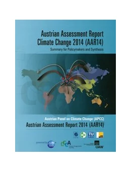 Abbildung von Kromp-Kolb / Nakicenovic | Austrian Assessment Report Climate Change 2014 (AAR14) Summary for Policymakers and Synthesis | 1. Auflage | 2014 | beck-shop.de