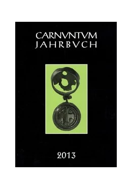 Abbildung von Pülz | Carnuntum-Jahrbuch. Zeitschrift für Archäologie und Kulturgeschichte des Donauraumes / Carnuntum Jahrbuch 2013 | 1. Auflage | 2014 | beck-shop.de