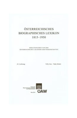 Abbildung von Österreichische Akademie d. Wissenschaften | Österreichisches Biographisches Lexikon 1815-1950 65. Lieferung | 1. Auflage | 2014 | beck-shop.de