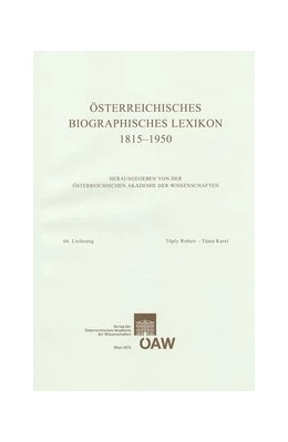 Abbildung von Österreichisches Biographisches Lexikon 1815-1950 Lieferung 66 | 1. Auflage | 2015 | beck-shop.de