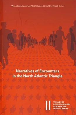 Abbildung von Zacharasiewicz / Staines | Narratives of Encounters in the North Atlantic Triangle | 1. Auflage | 2015 | 865 | beck-shop.de
