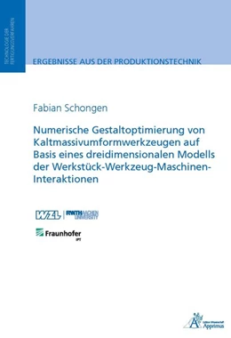Abbildung von Schongen | Numerische Gestaltoptimierung von Kaltmassivumformwerkzeugen auf Basis eines dreidimensionalen Modells der Werkstück-Werkzeug-Maschinen-Interaktionen | 1. Auflage | 2015 | beck-shop.de