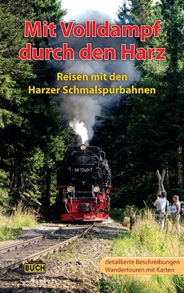 Abbildung von Röper / Schmidt | Mit Volldampf durch den Harz | 7. Auflage | 2015 | beck-shop.de
