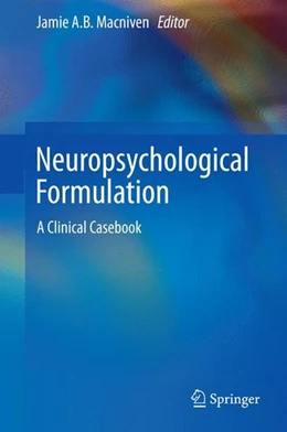 Abbildung von Macniven | Neuropsychological Formulation | 1. Auflage | 2015 | beck-shop.de