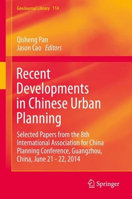 Abbildung von Pan / Cao | Recent Developments in Chinese Urban Planning | 1. Auflage | 2015 | beck-shop.de