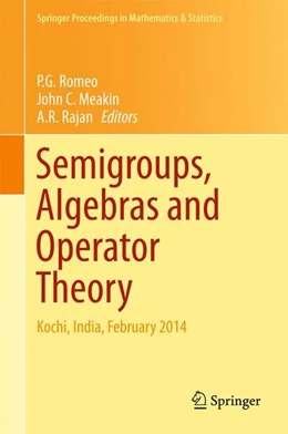 Abbildung von Romeo / Meakin | Semigroups, Algebras and Operator Theory | 1. Auflage | 2015 | beck-shop.de
