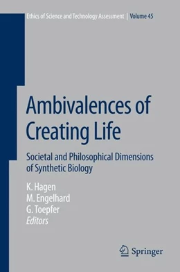 Abbildung von Hagen / Engelhard | Ambivalences of Creating Life | 1. Auflage | 2015 | beck-shop.de