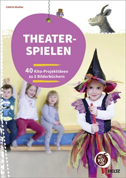 Abbildung von Moeller | Theaterspielen zu Bilderbüchern | 1. Auflage | 2015 | beck-shop.de