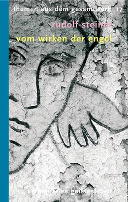 Abbildung von Steiner / Klunker | Vom Wirken der Engel | 1. Auflage | 2016 | beck-shop.de