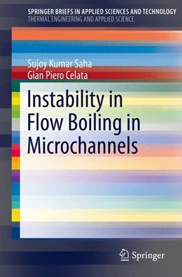 Abbildung von Saha / Celata | Instability in Flow Boiling in Microchannels | 1. Auflage | 2015 | beck-shop.de