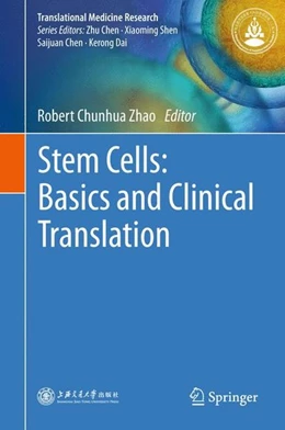 Abbildung von Zhao | Stem Cells: Basics and Clinical Translation | 1. Auflage | 2015 | beck-shop.de