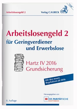 Abbildung von Arbeitslosengeld 2 für Geringverdiener und Erwerbslose | 8. Auflage | 2016 | beck-shop.de
