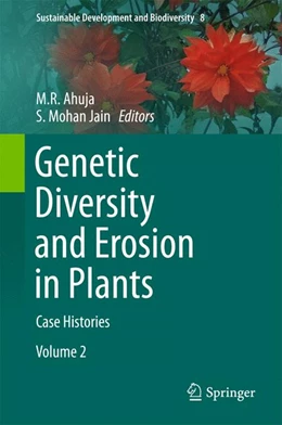Abbildung von Ahuja / Jain | Genetic Diversity and Erosion in Plants | 1. Auflage | 2015 | 8 | beck-shop.de