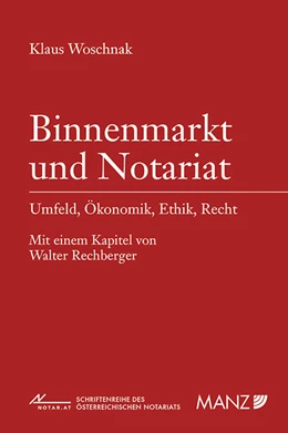 Abbildung von Woschnak | Binnenmarkt und Notariat | 1. Auflage | 2015 | 56 | beck-shop.de