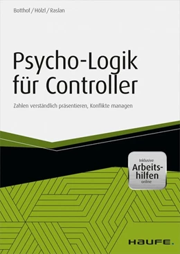 Abbildung von Botthof / Hölzl | Psycho-Logik für Controller - inkl. Arbeitshilfen online | 1. Auflage | 2015 | beck-shop.de