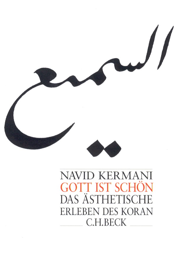 Cover: Kermani, Navid, Gott ist schön