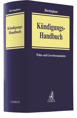 Abbildung von Börstinghaus | Kündigungs-Handbuch | 1. Auflage | 2021 | beck-shop.de