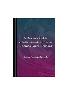 Abbildung von Edgecombe | A Reader's Guide to the Narrative and Lyric Poetry of Thomas Lovell Beddoes | 1. Auflage | 2015 | beck-shop.de