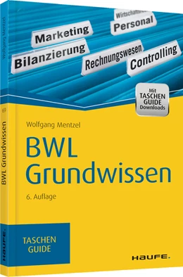 Abbildung von Mentzel | BWL Grundwissen | 6. Auflage | 2015 | beck-shop.de