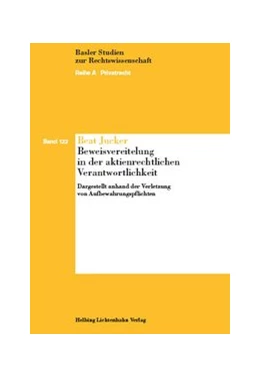 Abbildung von Jucker | Beweisvereitelung in der aktienrechtlichen Verantwortlichkeit | 1. Auflage | 2015 | Band 122 | beck-shop.de