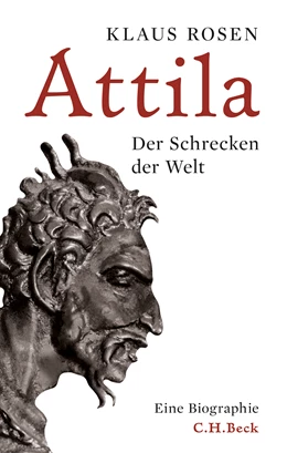 Abbildung von Rosen, Klaus | Attila | 1. Auflage | 2016 | beck-shop.de