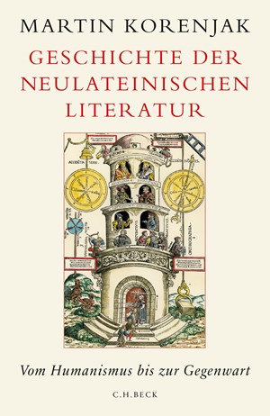 Cover: Martin Korenjak, Geschichte der neulateinischen Literatur
