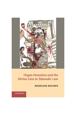 Abbildung von Kochen | Organ Donation and the Divine Lien in Talmudic Law | 1. Auflage | 2016 | beck-shop.de