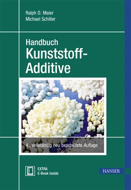 Abbildung von Maier / Schiller | Handbuch Kunststoff Additive | 4. Auflage | 2016 | beck-shop.de