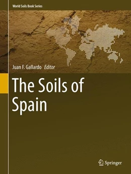 Abbildung von Gallardo | The Soils of Spain | 1. Auflage | 2015 | beck-shop.de