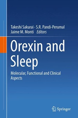 Abbildung von Sakurai / Pandi-Perumal | Orexin and Sleep | 1. Auflage | 2015 | beck-shop.de