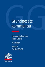 Grundgesetz Kommentar: GG, Band II: Artikel 20-82 | Dreier | 3. A