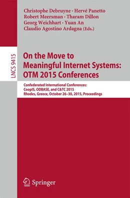Abbildung von Debruyne / Panetto | On the Move to Meaningful Internet Systems: OTM 2015 Conferences | 1. Auflage | 2015 | beck-shop.de