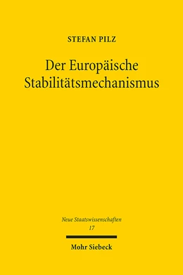 Abbildung von Pilz | Der Europäische Stabilitätsmechanismus | 1. Auflage | 2016 | 17 | beck-shop.de