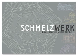 Abbildung von Schmelz | SCHMELZWERK | 1. Auflage | 2015 | beck-shop.de