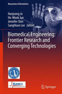 Abbildung von Jo / Jun | Biomedical Engineering: Frontier Research and Converging Technologies | 1. Auflage | 2015 | beck-shop.de