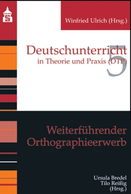Abbildung von Bredel / Reißig | Weiterführender Orthographieerwerb | 2. Auflage | 2015 | 5 | beck-shop.de