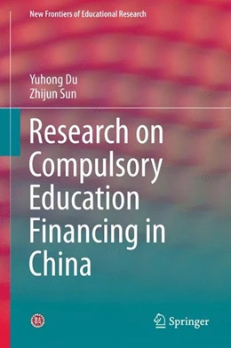 Abbildung von Du / Sun | Research on Compulsory Education Financing in China | 1. Auflage | 2015 | beck-shop.de