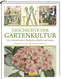 Abbildung von Wimmer / Butenschön | Geschichte der Gartenkultur | 1. Auflage | 2015 | beck-shop.de
